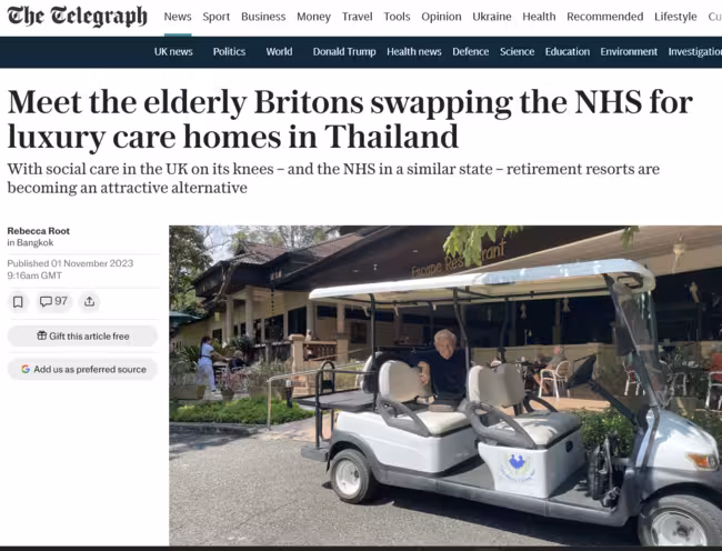 The Telegraph: Meet the elderly Britons swapping the NHS for luxury care homes in Thailand.